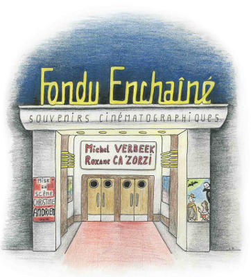 «Fondu enchainé» par Roxane Ca'Zorzi et Michel Verbeek